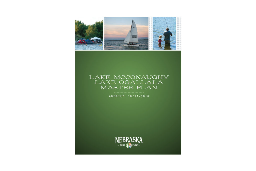 Read More: Lake McConaughy/Lake Ogallala Master Plan